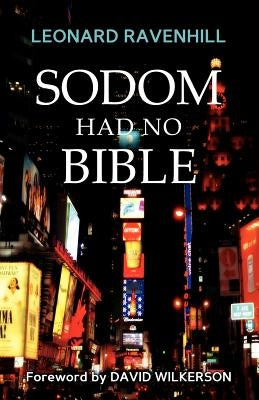 Sodom Had No Bible Paperback Ravenhill