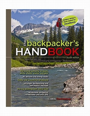 The Backpacker's Handbook, 4th Edition Paperback International Marine Publishing