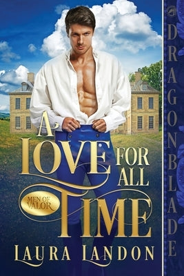 A Love for All Time Dragonblade Publishing, Inc.