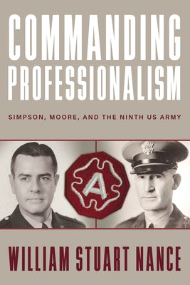 Paperback book titled "Commanding Professionalism" by Simpson and Moore, published by University Press of Kentucky, featuring military history.