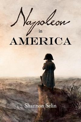 Napoleon in America Paperback Dry Wall Publishing Inc.