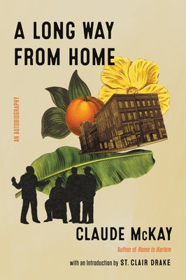 A Long Way from Home by McKay, Claude