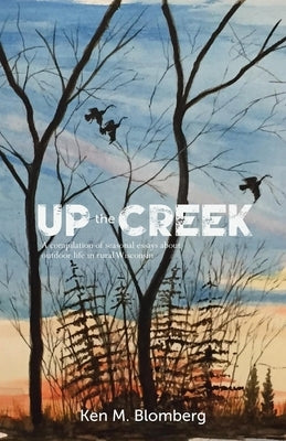 Up the Creek Paperback Ten16 Press