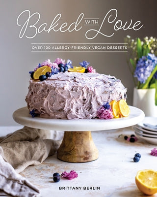 Baked with Love Paperback Victory Belt Publishing