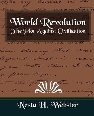 World Revolution the Plot Against Civilization (New Edition) Paperback Book Jungle