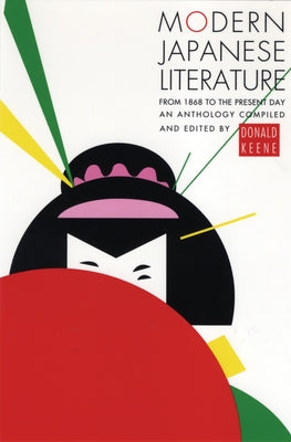 Modern Japanese Literature: From 1868 to the Present Day Paperback Grove Press