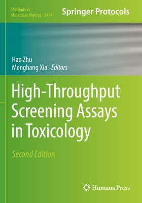 High-Throughput Screening Assays in Toxicology Paperback Humana