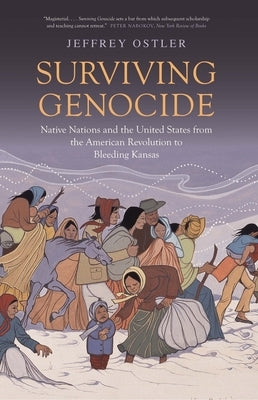 Book cover of "Surviving Genocide" by Yale University Press, featuring Native Nations and U.S. history from the American Revolution to Kansas.