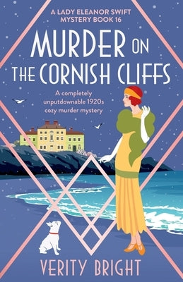 Murder on the Cornish Cliffs: A completely unputdownable 1920s cozy murder mystery Paperback Bookouture