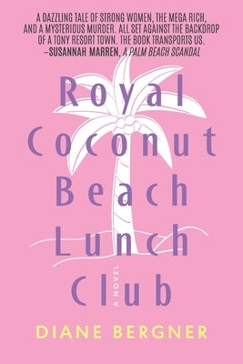 Royal Coconut Beach Lunch Club Paperback Meridian Editions LLC