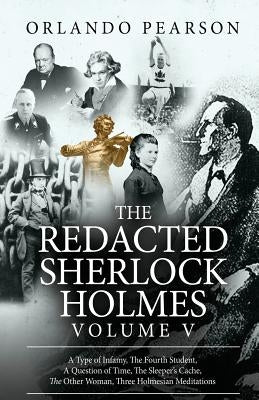 The Redacted Sherlock Holmes (Volume V) Paperback MX Publishing