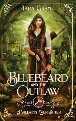 Bluebeard and the Outlaw Paperback Sword & Cross Publishing