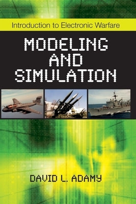 Introduction to Electronic Warfare Modeling and Simulation Paperback SciTech Publishing