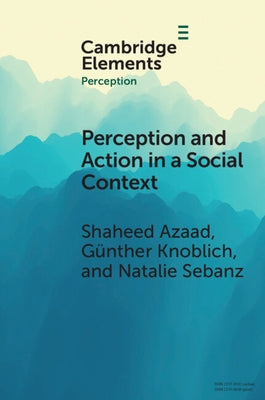 Perception and Action in a Social Context Paperback Cambridge University Press