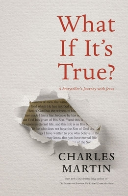 Paperback copy of "What If It's True?: A Storyteller's Journey with Jesus" by Thomas Nelson, featuring a book cover with religious imagery.