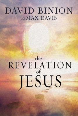The Revelations of Jesus Paperback Trilogy Christian Publishing