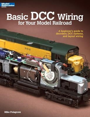 Paperback book titled "Basic DCC Wiring" by Kalmbach Media, featuring diagrams of model railroad decoder and wiring setup.