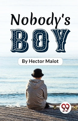 Nobody'S Boy Paperback Double 9 Books