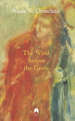 The Wind Across the Grass Paperback Arlen House