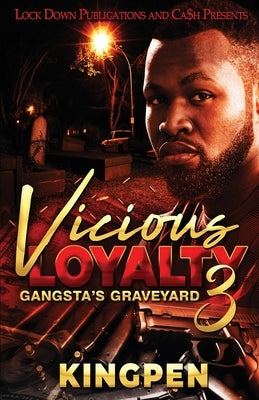 Vicious Loyalty 3 Paperback Lock Down Publications