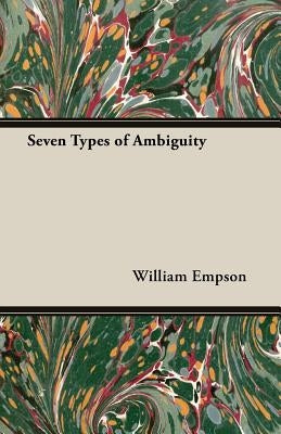 Seven Types of Ambiguity Paperback Seabrook Press