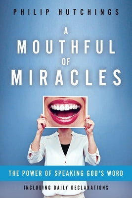 A Mouthful of Miracles Paperback Rise Up Publications
