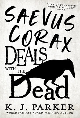 Saevus Corax Deals with the Dead Paperback Orbit