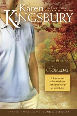 Paperback of the book Someday by Tyndale House Publishers, showing the front cover with colorful design and title.
