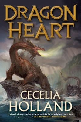 Dragon Heart: A Fantasy Novel Paperback Tor Books