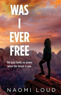 Was I Ever Free Paperback Naomi Trepanier