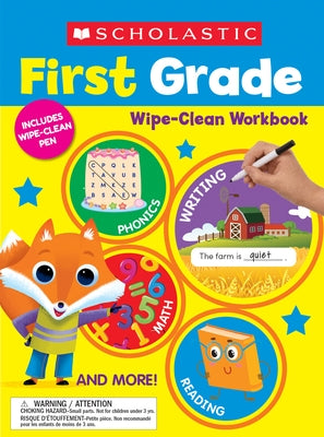Scholastic First Grade Wipe-Clean Workbook Paperback Scholastic Inc.