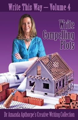 Write Compelling Plots Paperback Next Chapter