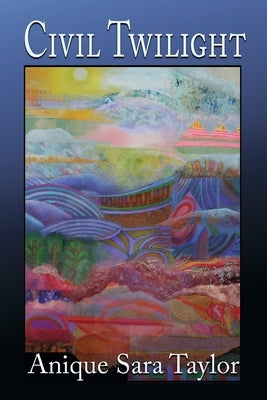 Civil Twilight Paperback Blue Light Press