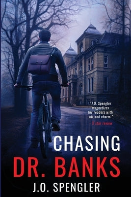 Chasing Dr. Banks Paperback Play Well 360 LLC