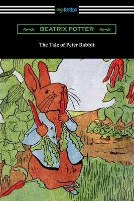 The Tale of Peter Rabbit (In Full Color) Paperback Digireads.com