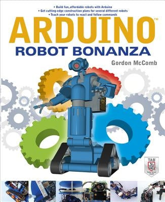 Arduino Robot Bonanza Paperback McGraw Hill Tab