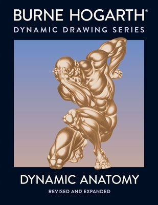 Dynamic Anatomy Paperback Watson-Guptill