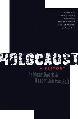 Holocaust: A History Paperback W. W. Norton & Company