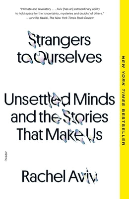 Paperback of "Strangers to Ourselves" by Picador USA, showing the book cover with title and author text.