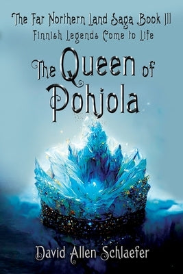 The Queen of Pohjola Paperback Dartfrog Blue