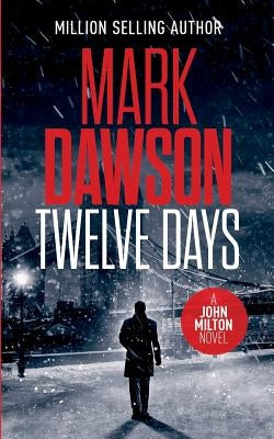Twelve Days Paperback Independently Published