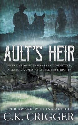 Ault's Heir: A Traditional Western Novel Paperback Wolfpack Publishing