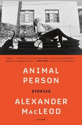 Animal Person: Stories Paperback Picador USA