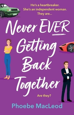 Paperback of "Never Ever Getting Back Together" by Boldwood Books Ltd, featuring the book cover with title and author details.