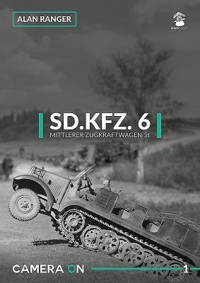 Sd.Kfz. 6 Mittlerer Zugkfraftwagen 5t Paperback MMP