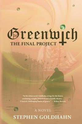 Greenwich: The Final Project Paperback Rigel Publishing