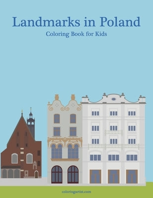 Landmarks in Poland Coloring Book for Kids Paperback Independently Published
