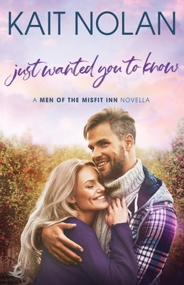 Just Wanted You To Know Paperback Take the Leap Publishing