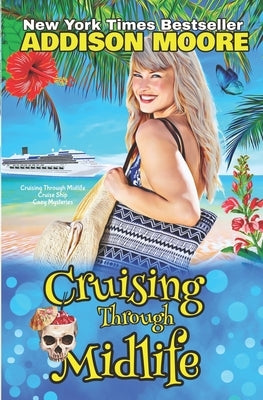 Cruising Through Midlife Paperback Independently Published