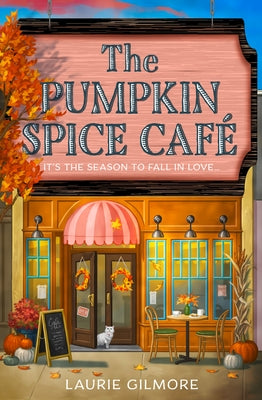 The Pumpkin Spice Café Paperback One More Chapter